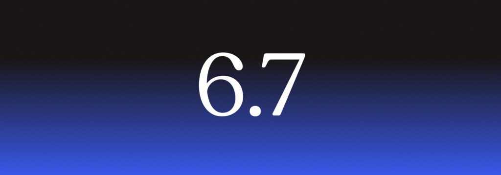 6.7 release blog header BY5XbN